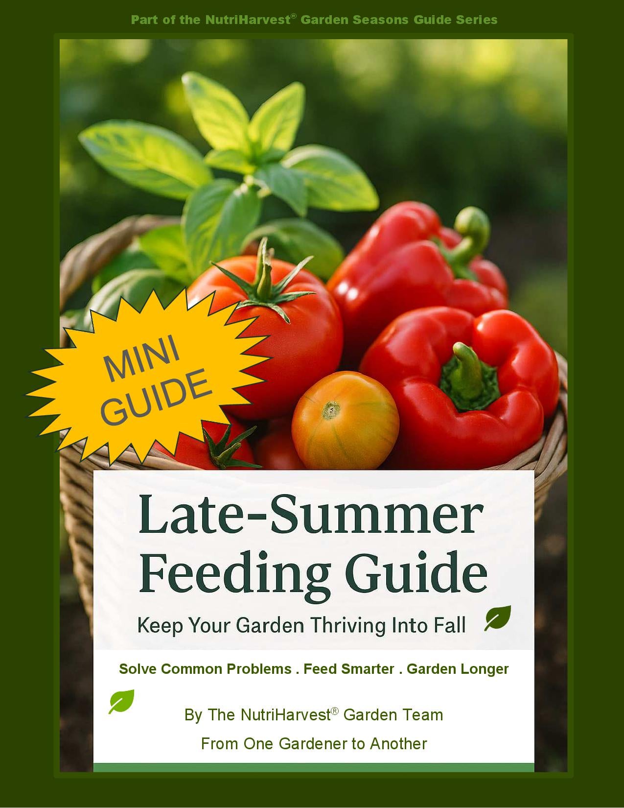 Late‑Summer Plants Feeding Guide (Mini)
