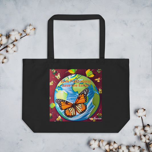 Large Organic Tote Bag Save Pollinators, Save the Earth