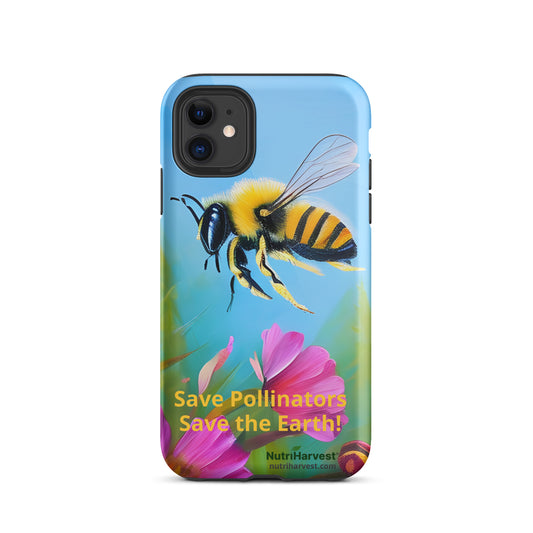 Tough iPhone Case | Save Pollinators, Save the Earth, Bee and Flowers